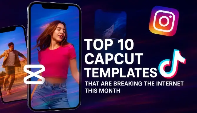 We have picked up this month's top trandy and most viral CapCut templates.